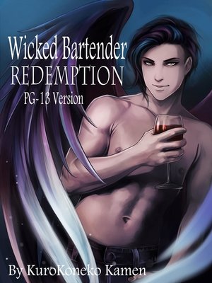 cover image of Wicked Bartender Redemption PG-13 Version